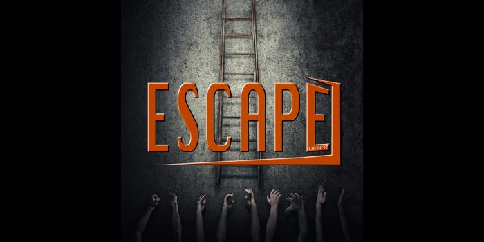 Escape Or Not